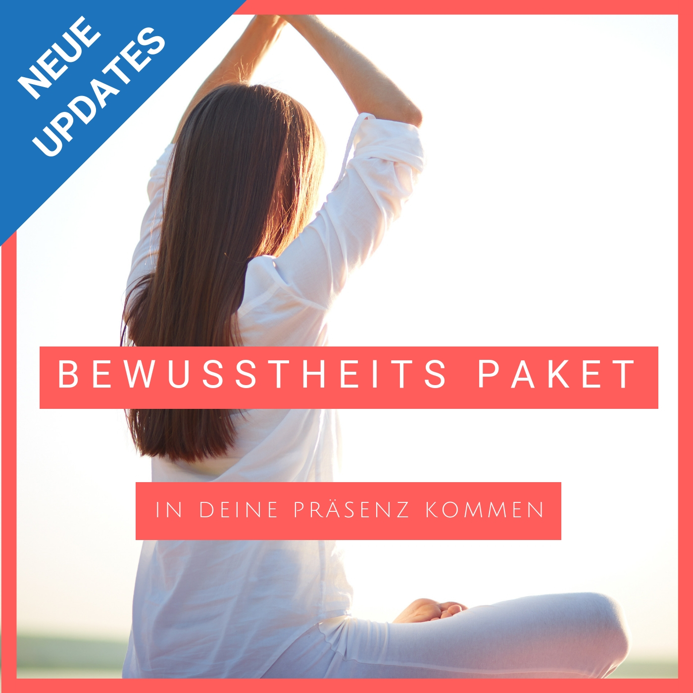 Kopie von Kopie von Bewusstseins Paket - Deine Urkraft aktivieren