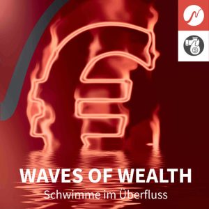 Waves of Wealth